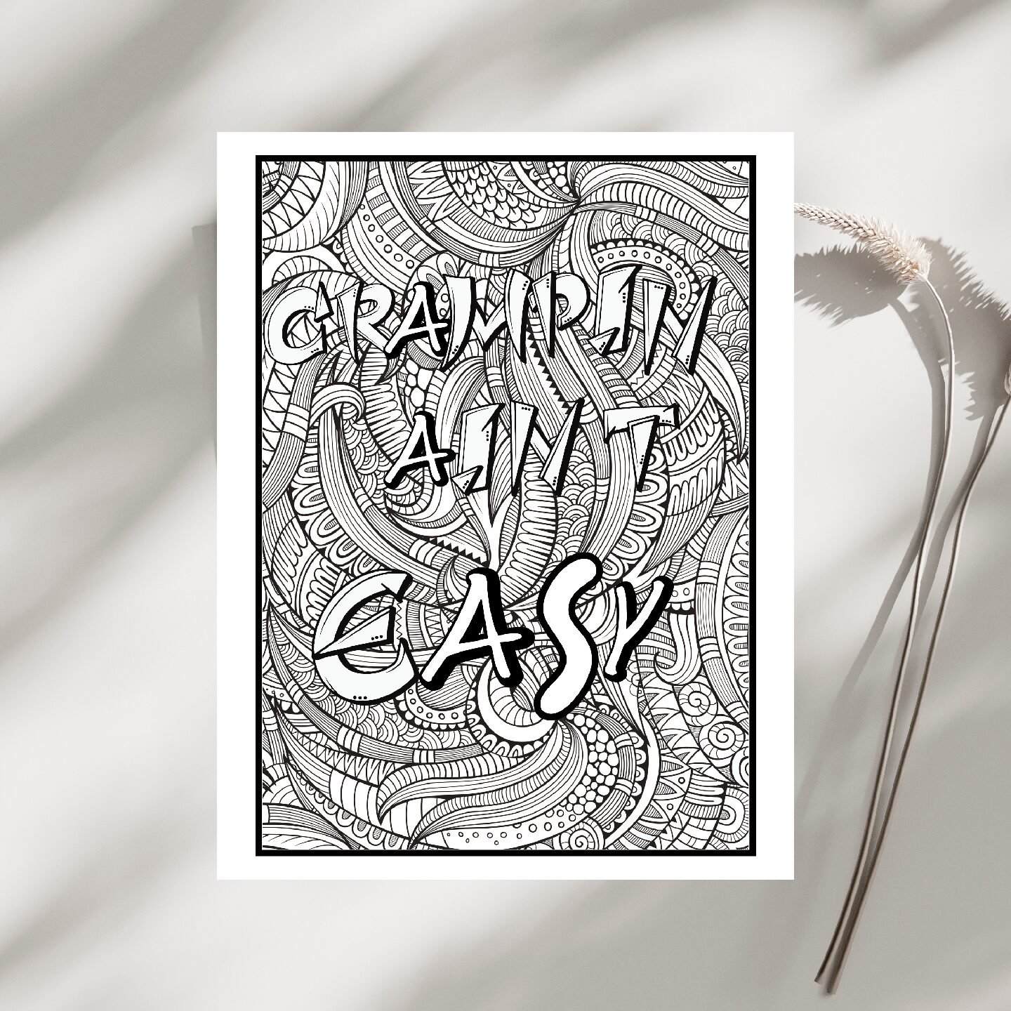 Crampin Aint Easy Coloring Sheet - Single (Printable Digital Download)